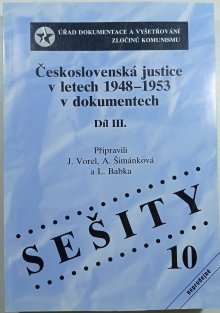 Československá justice v letech 1948-1953 v dokumentech III. díl