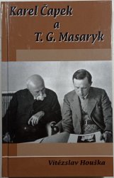 Karel Čapek a T. G. Masaryk - 