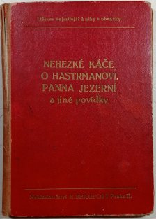 Nehezké káče a jiné povídky