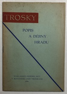 Trosky - popis a dějiny hradu
