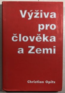 Výživa pro člověka a Zemi