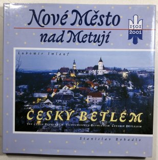 Nové město nad Metují 1501-2001 (vícejazyčné)