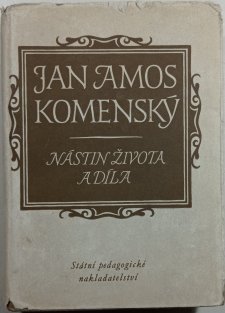 Jan Amos Komenský - Nástin života a díla