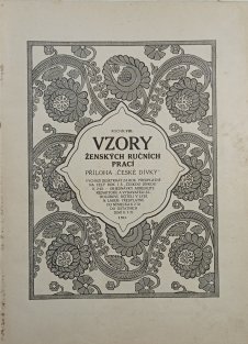 Vzory ženských ručních prací - ročník VIII, IX, X.