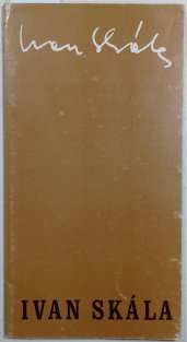 Ivan Skála - 3 básně
