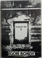 Básnické dílo sv. 5 (Kádrový dotazník + básnické sbírky z let 1963–1971) - 