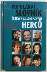 Populární slovník českých a slovenských herců - 