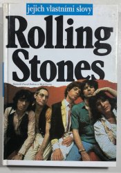 Rolling Stones - jejich vlastními slovy - 