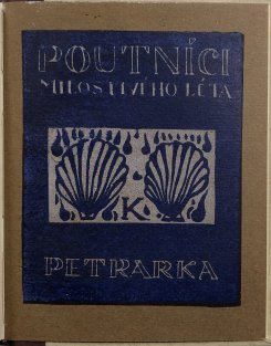 Dva poutníci milostivého léta
