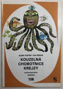 Ilustrované sešity 116 -  Kouzelná chobotnice Krejzy