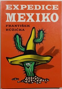 Expedice Mexiko