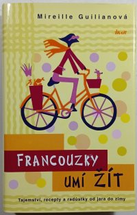 Francouzky umí žít