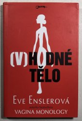 (V)hodné tělo - 