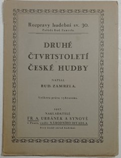 Druhé čtvrtstoletí české hudby