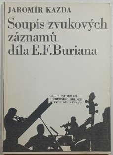 Soupis zvukových záznamů díla E. F. Buriana