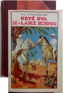 Když dva se v lásce sejdou