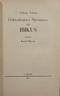 Olalla / Dobrodružství Něvzorova, čili, Ibikus