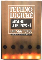 Technologické myšlení a usuzování - 