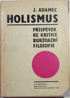 Holismus: příspěvek ke kritice buržoazní filosofie