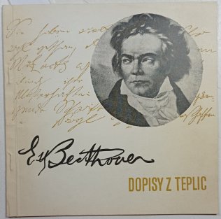 Beethoven: Dopisy z Teplic