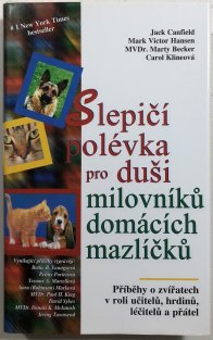 Slepičí polévka pro duši milovníků domácích mazlíčků