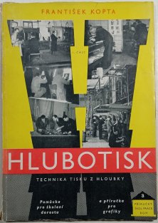Hlubotisk I. část - Technika tisku z hloubky