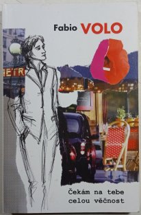 Čekám na tebe celou věčnost