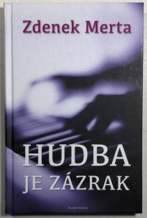 Hudba je zázrak