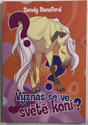 Vyznáš se ve světě koní? - 