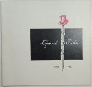 František Páta 1885-1942 - K výročí devadesátých narozenin