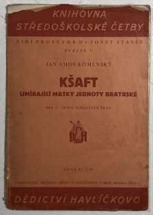 Kšaft umírající matky jednoty bratrské