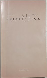Cesty priateľstva (slovensky)
