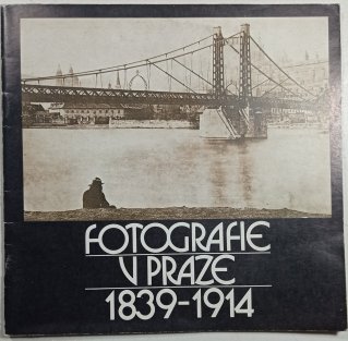 Fotografie v Praze 1839-1914