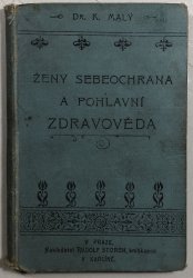 Sebeochrana ženy a pohlavní zdravověda - 