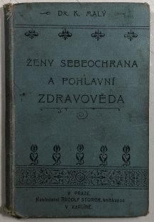 Sebeochrana ženy a pohlavní zdravověda