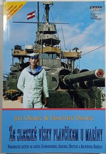 Ze slezské vísky plavčíkem u maríny