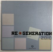 Regeneration 2010 - 