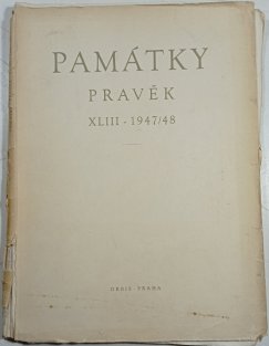 Památky, pravěk, XLIII 1947/48
