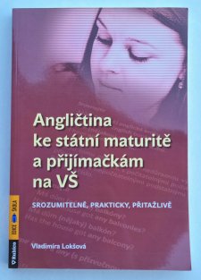 Angličtina ke státní maturitě a přijímačkám na VŠ