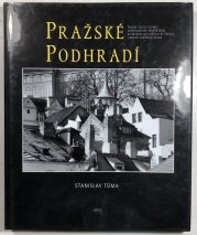 Pražské podhradí - 