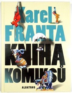 Karel Franta - Kniha komiksů