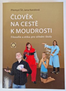 Člověk na cestě k moudrosti