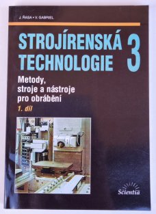 Strojírenská technologie 3/1