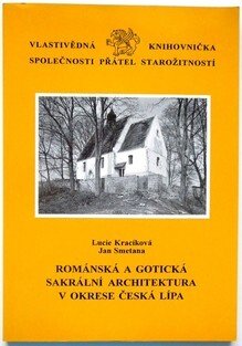 Románská a gotická sakrální architektura v okrese Česká Lípa