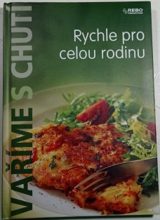 Rychle pro celou rodinu