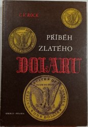 Příběh zlatého dolaru - 