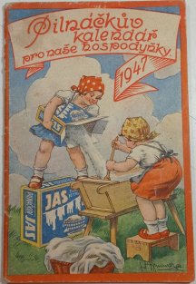 Pilnáčkův kalendář - pro české hospodyňky 1947