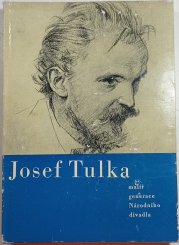 Josef Tulka - malíř generace Národního divadla