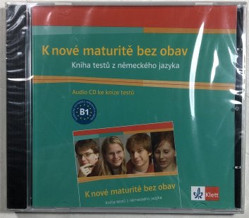 K nové maturitě bez obav němčina - audio CD ke knize testů 