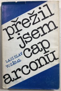 Přežil jsem Cap Arconnu